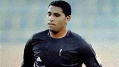 الصباحي حكماً للاسماعيلي والزمالك.. ونور الدين للأهلي وطنطا