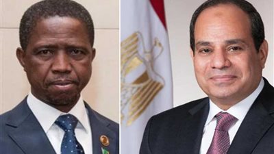 الرئيس الزامبي يشيد بالدور البارز للرئيس السيسى على مستوى أفريقيا