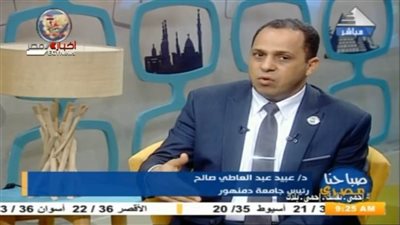 رئيس جامعة دمنهور: سنوجه الطلاب لعمل أبحاث تخدم المجتمع