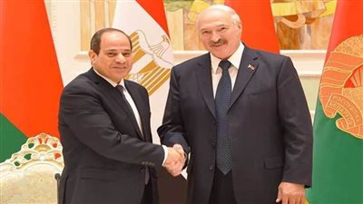 موجز الرابعة.. السيسى يؤكد حرص مصر على شراكة حقيقية مع بيلاروسيا