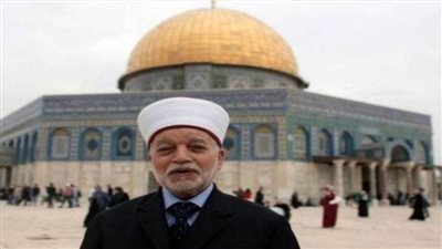 عاجل.. مفتي القدس يطالب الدول العربية والإسلامية بالتصدي لمحاولات 
