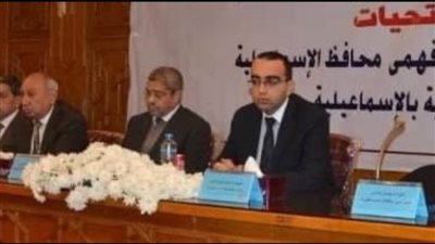 رئيس الاتحاد العام للغرف التجارية يزور الإسماعيلية