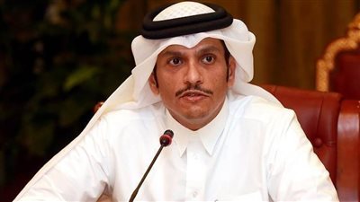 وزير الخارجية القطري: توافق عربي حول تحقيق الأمن المائي لمصر والسودان