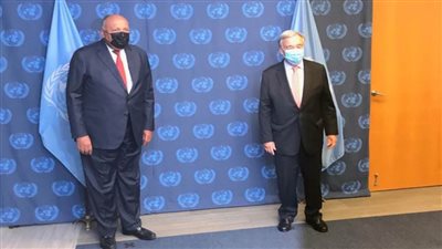 شكرى يلتقى جوتيريش لتأكيد موقف مصر فى قضية سد النهضة