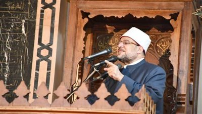 وزير الأوقاف:عرق الفلاح وإتقان الصانع وبناء المصانع والمدارس والمستشفيات ومشروع حياة كريمة عمل صالح