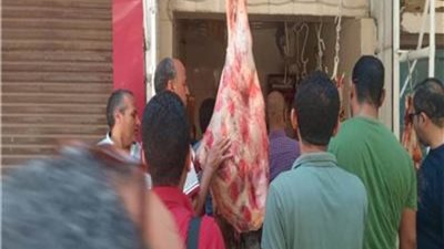 تكثيف الحملات الرقابية على الأسواق بالمحافظات تزامنا مع حلول عيد الأضحى