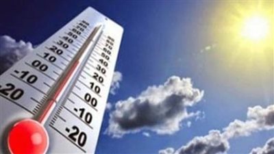الأرصاد: غدا طقس شديد الحرارة نهارا مائل للحرارة ليلا والعظمى بالقاهرة 42