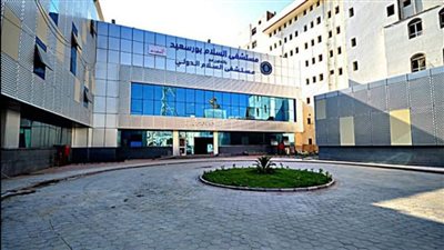 الرعاية الصحية: 15 عيادة خارجية بمستشفى السلام ببورسعيد