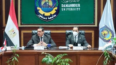 رئيس جامعة دمنهور: تنسيق متكامل مع محافظة البحيرة لتحقيق رؤية مصر ٢٠٣٠
