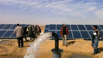  تنفيذ مشروعات تشغيل الآبار الحكومية والخاصة بالوادي الجديد بنظام الطاقة الشمسية