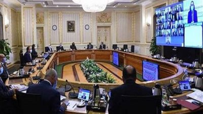 أهم اجتماعات وقرارات وأنشطة مجلس الوزراء خلال أسبوع