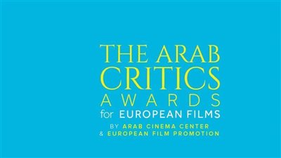 القائمة النهائية للأفلام المرشحة لجوائز النقاد العرب للأفلام الأوروبية 