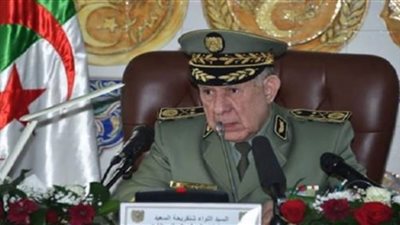 رئيس أركان الجيش الجزائري: مكافحة الإرهاب لا يمكن أن تكون مهمة بلد بمفرده