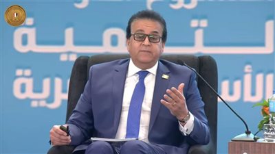 وزير التعليم العالي: المبادرات الرئاسية تهدف لتحسين جودة الحياة الصحية للمواطنين