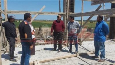 ساطور: يتفقد الأعمال الإنشائية للمشروعات الجديدة بكفر الشيخ