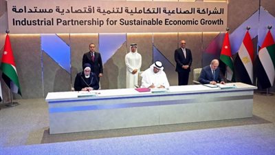 وزراء ومسؤولون إماراتيون: الشراكة الصناعية مع مصر والأردن تعزز فرص النمو المستدام