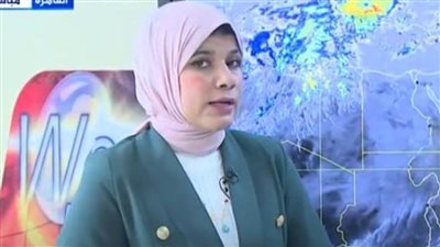 عضو المركز الإعلامي بالهيئة العامة للأرصاد الجوية تكشف توقعات الطقس اليوم