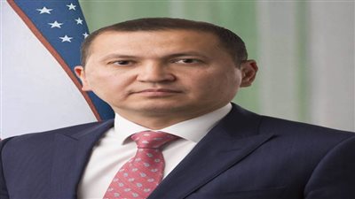 سفير أوزبكستان بالقاهرة: الرئيس السيسي صاحب رؤية ونتطلع لتطوير العلاقات بين البلدين