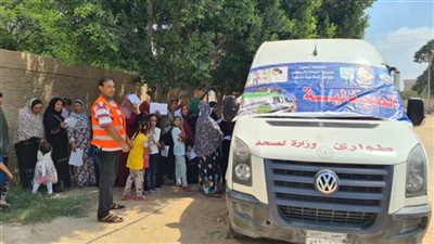 الصحة: القوافل الطبية قدمت خدماتها بالمجان لـ205 آلاف مواطن خلال شهر