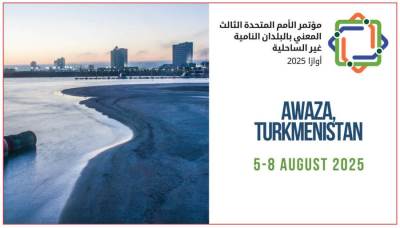مدينة أوازا التركمانية تستعد لاستضافة مؤتمر الأمم المتحدة للدول النامية غير الساحلية